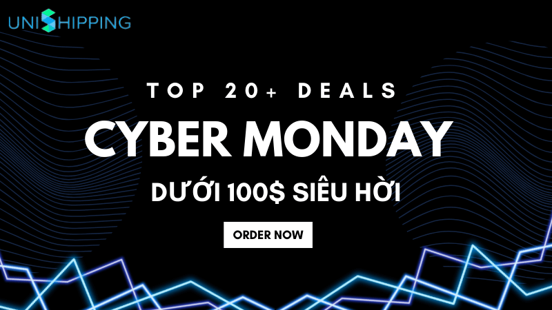 Top 20+ Deals Cyber Monday 2023 Dưới 100$ Siêu Hời